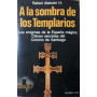 A la sombra de los Templarios.