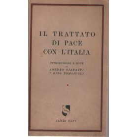 Il trattato di pace con l'Italia.
