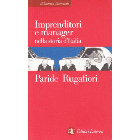Imprenditori e manager nella storia d'Italia.