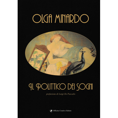 Olga Minardo. Al polittico dei sogni