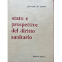 Stato e prospettive del diritto sanitario.