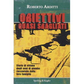 Obiettivi quasi sbagliati.