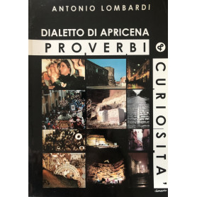 Dialetto di Apricena. Proverbi & Curiosità.