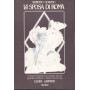 La sposa di Roma. 5 donne famose raccontate da un grande scrittore e fatte rivivere da Elvira Gramano.