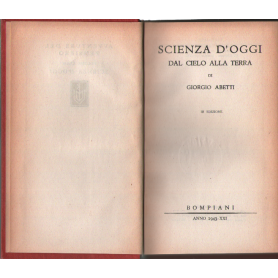 Scienza d'oggi dal cielo alla terra.