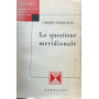 La questione meridionale.