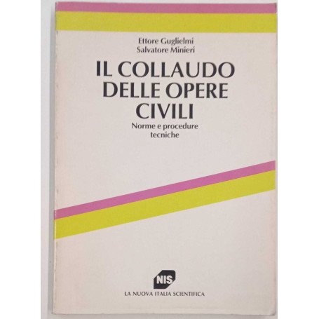 Il collaudo delle opere civili