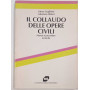 Il collaudo delle opere civili
