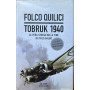 Tobruk 1940. La vera storia della fine di Italo Balbo. Con DVD.