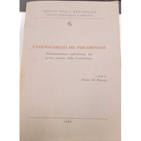 L'insindacabilità dei parlamentari