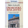Onorevole stia zitto.