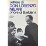 Lettere di Don Lorenzo Milani priore di Barbiana.