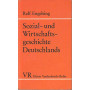 Sozial- und Wirtschaftsgeschichte Deutschlands