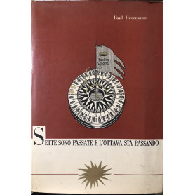Sette sono passate e l'ottava sta passando