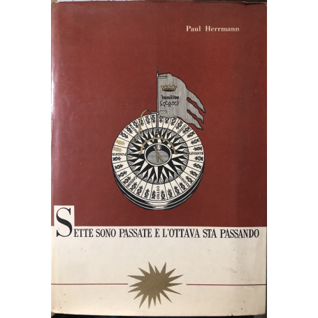 Sette sono passate e l'ottava sta passando