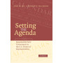 Setting the Agenda: Responsible Party Government in the U.S. House of Representatives