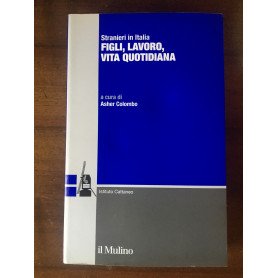 Stranieri in Italia. Figli