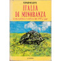 Italia di minoranza. Lotta politica e cultura dal 1915 a oggi