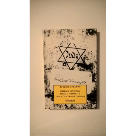 Breve storia degli ebrei e dell'antisemitismo.
