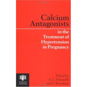 Calcium Antagonists in the Treatment of Hypertension in Pregnancy.