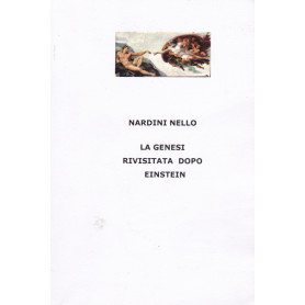 La Genesi rivisitata dopo Einstein