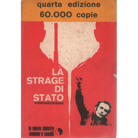 La strage di Stato. Controinchiesta.