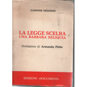 La legge Scelba. Una barbara reliquia.