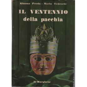 Il ventennio della pacchia.