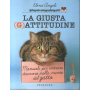 La giusta (g)attitudine.