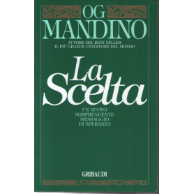 La scelta.