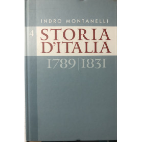 Storia d'Italia dal 1789 al 1831. Volume IV