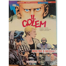 Il Golem. Mostro o messia?