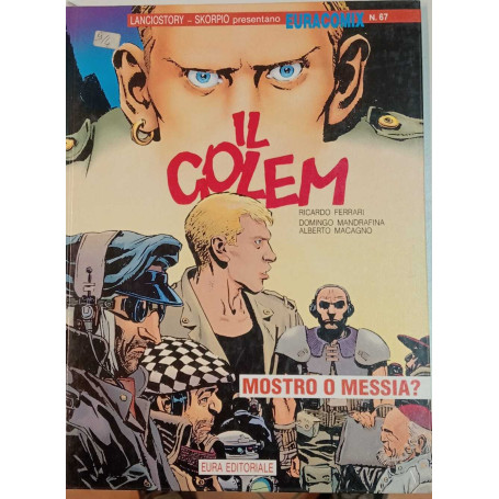 Il Golem. Mostro o messia?