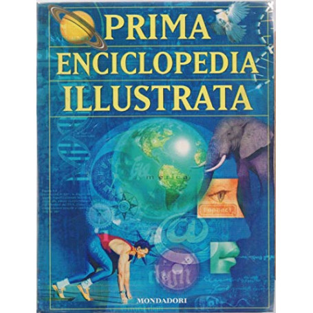 Prima enciclopedia illustrata.