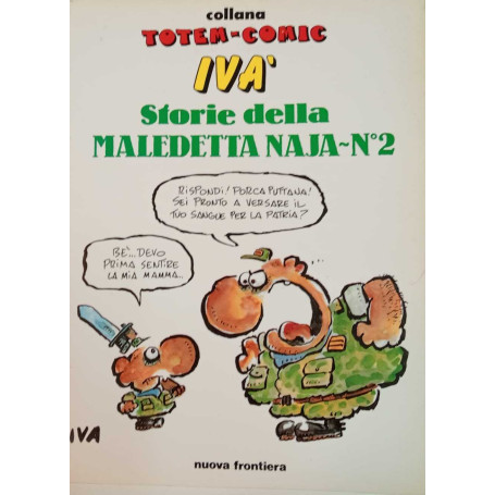 Storie della maledetta naja n. 2.