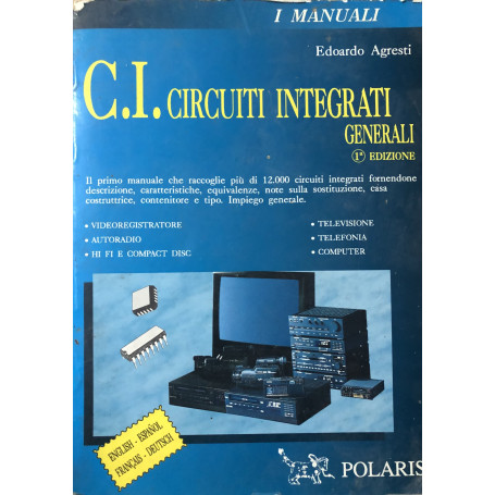 C. I. Circuiti Integrati Generali.