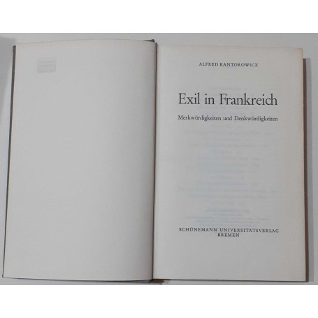 Exil in Frankreich. Merkwurdigkeiten und Denkwurdigkeiten