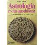 Astrologia e vita quotidiana.