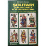 Solitari con le carte e altri solitari.
