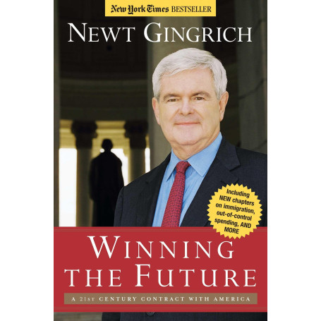 Winning the Future: A 21st Century Contract With America.