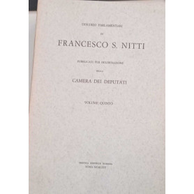 Discorsi parlamentari di Francesco S. Nitti (volume quinto)