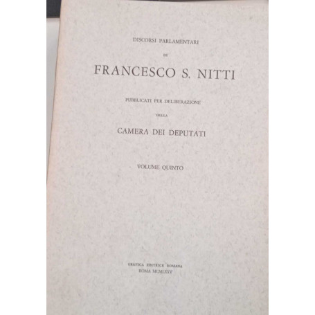 Discorsi parlamentari di Francesco S. Nitti (volume quinto)