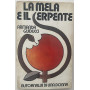 La mela e il serpente. Autoanalisi di una donna.