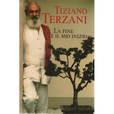 La fine è il mio inizio.