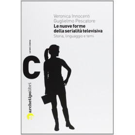 Nuove forme della serialita' televisiva