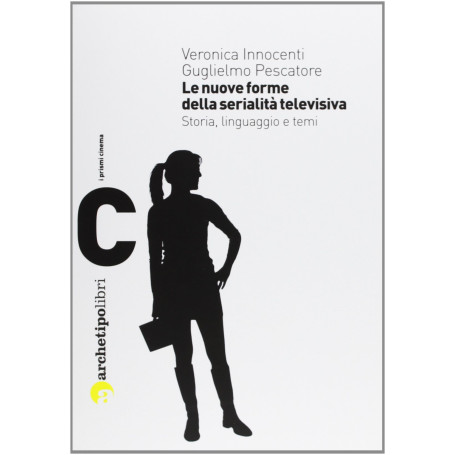 Nuove forme della serialita' televisiva