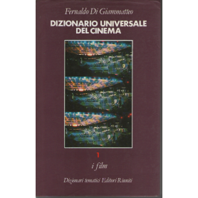Dizionario Universale del cinema. i film (vol. 1°)