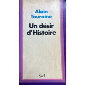 Un desir d'Histoire.