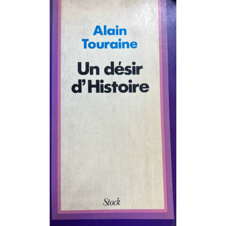 Un desir d'Histoire.