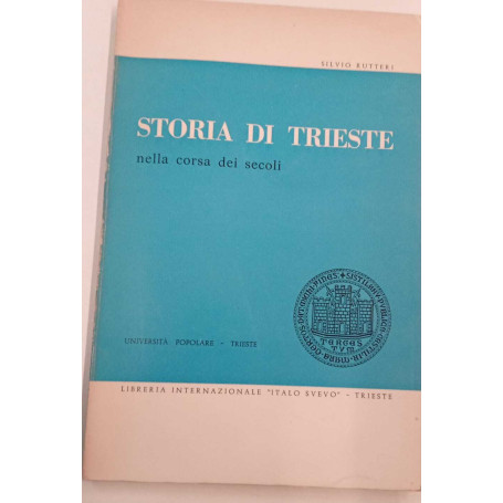 Storia di Trieste nella corsa dei secoli
